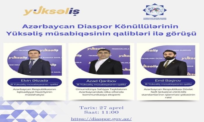 Diaspor könüllüləri III “Yüksəliş” müsabiqəsinin qalibləri ilə görüşüb